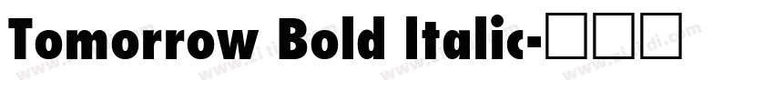 Tomorrow Bold ltalic字体转换